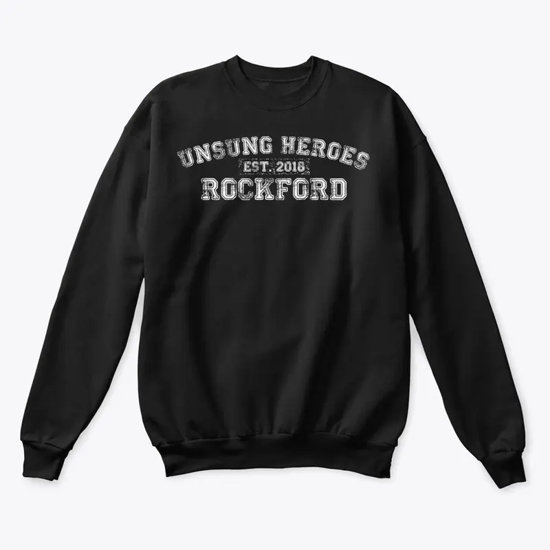 Unsung Heroes: Est. 2018 | Rockford